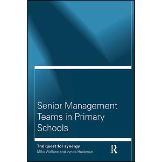Senior Management Teams in Primary Schools