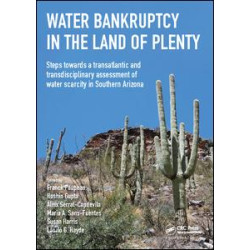 Water Bankruptcy in the Land of Plenty Water Bankruptcy in the Land of Plenty