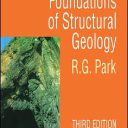 Foundation of Structural Geology Foundation of Structural Geology