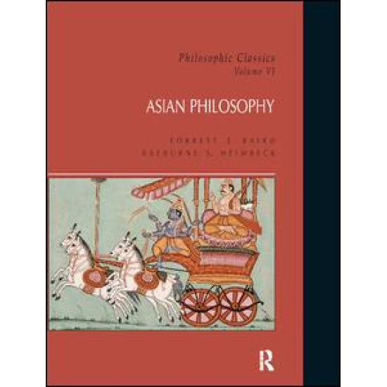 Philosophic Classics: Asian Philosophy, Volume VI Philosophic Classics: Asian Philosophy, Volume VI