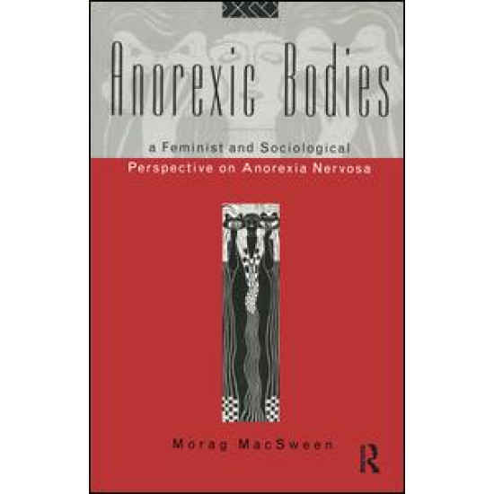 Anorexic Bodies Anorexic Bodies