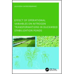 Effect of Operational Variables on Nitrogen Transformations in Duckweed Stabilization Ponds Effect of Operational Variables on Nitrogen Transformations in Duckweed Stabilization Ponds