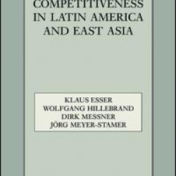 International Competitiveness in Latin America and East Asia
