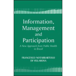 Information, Management and Participation Information, Management and Participation