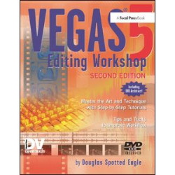 Vegas 5 Editing Workshop