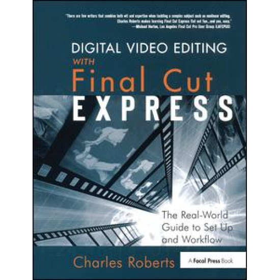 Digital Video Editing with Final Cut Express