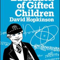 The Education of Gifted Children The Education of Gifted Children