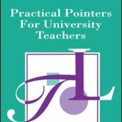 Practical Pointers for University Teachers Practical Pointers for University Teachers