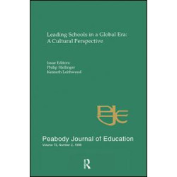 Leading Schools in a Global Era Leading Schools in a Global Era