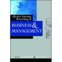 Effective Learning and Teaching in Business and Management Effective Learning and Teaching in Business and Management