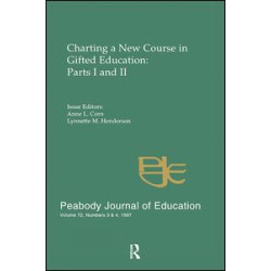 Charting A New Course in Gifted Education Charting A New Course in Gifted Education