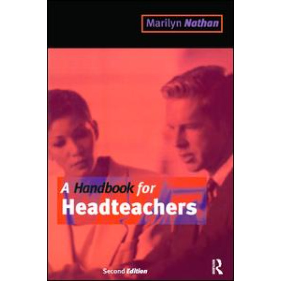 A Handbook for Headteachers A Handbook for Headteachers
