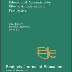 Educational Accountability Effects Educational Accountability Effects