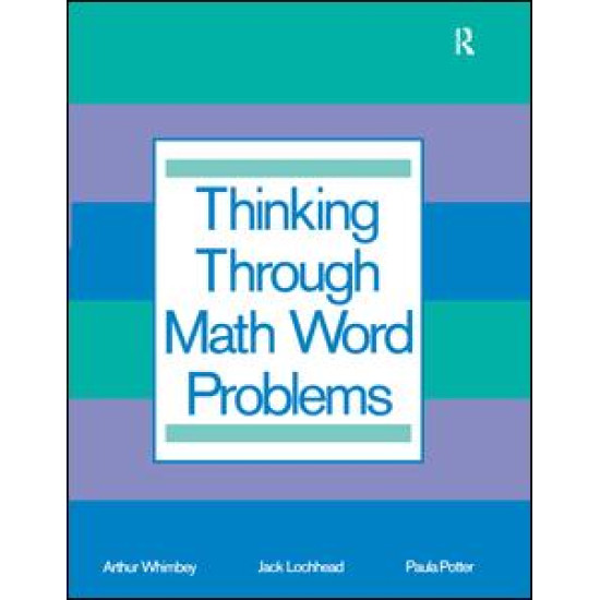 Thinking Through Math Word Problems Thinking Through Math Word Problems