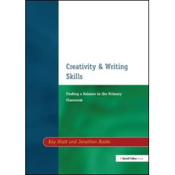 Creativity and Writing Skills Creativity and Writing Skills