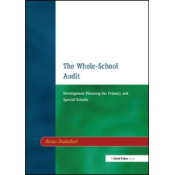 The Whole-School Audit The Whole-School Audit