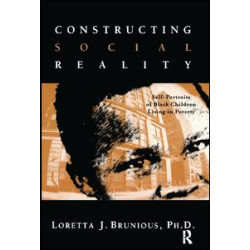 Constructing Social Reality Constructing Social Reality