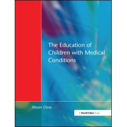 Education of Children with Medical Conditions Education of Children with Medical Conditions