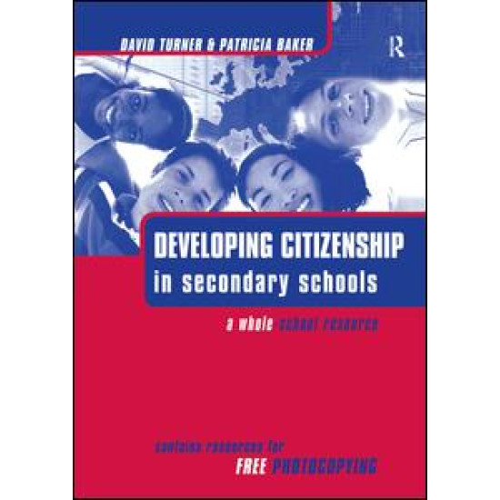 Developing Citizenship in Schools