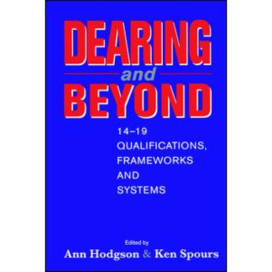 Dearing and Beyond