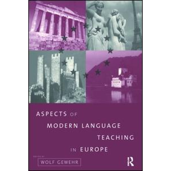 Aspects of Modern Language Teaching in Europe Aspects of Modern Language Teaching in Europe