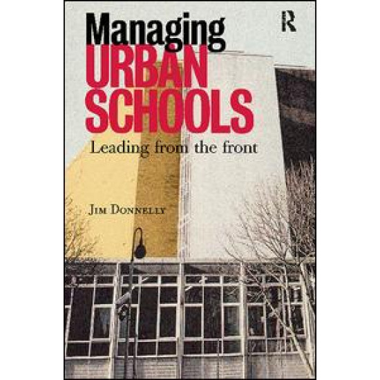 Managing Urban Schools Managing Urban Schools