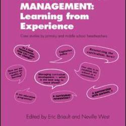 Primary School Management: Learning from Experience