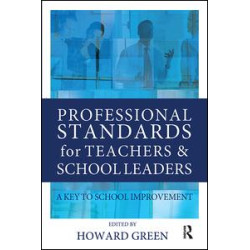 Professional Standards for Teachers and School Leaders Professional Standards for Teachers and School Leaders
