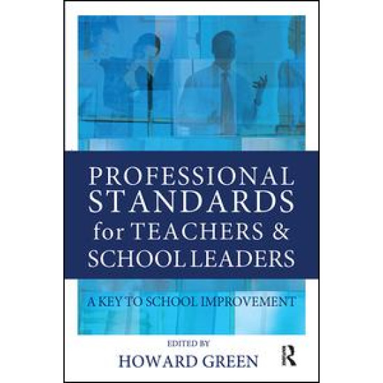Professional Standards for Teachers and School Leaders