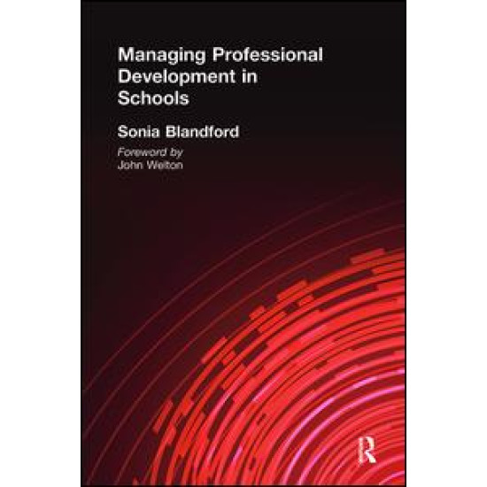 Managing Professional Development in Schools