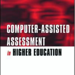 Computer-assisted Assessment of Students Computer-assisted Assessment of Students