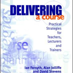 Delivering a Course