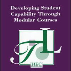 Developing Student Capability Through Modular Courses Developing Student Capability Through Modular Courses