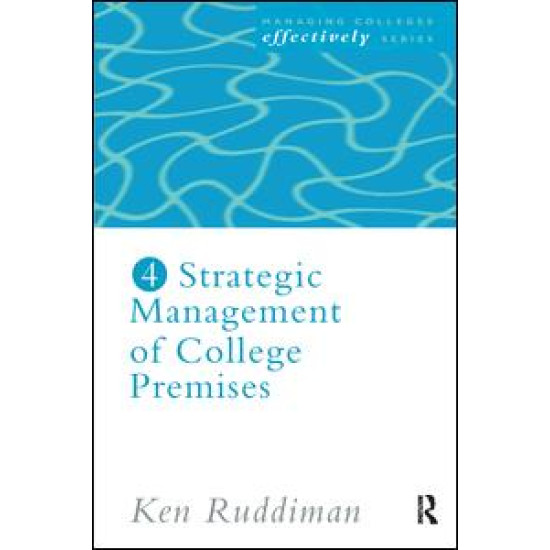 Strategic Management of College Premises