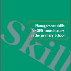 Management Skills for SEN Coordinators in the Primary School