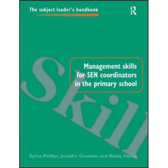 Management Skills for SEN Coordinators in the Primary School