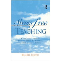 Stress Free Teaching Stress Free Teaching