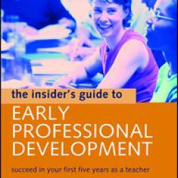 The Insider's Guide to Early Professional Development