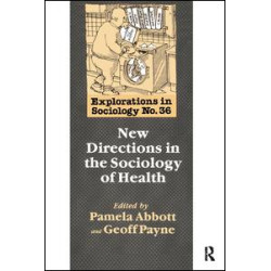 New Directions In The Sociology Of Health