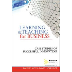 Learning and Teaching for Business Learning and Teaching for Business