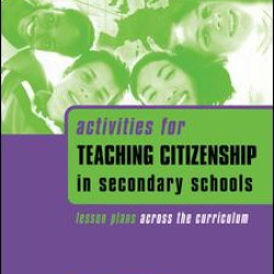 Activities for Teaching Citizenship in Secondary Schools