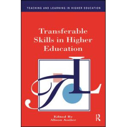 Transferable Skills in Higher Education Transferable Skills in Higher Education