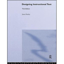 Designing Instructional Text Designing Instructional Text
