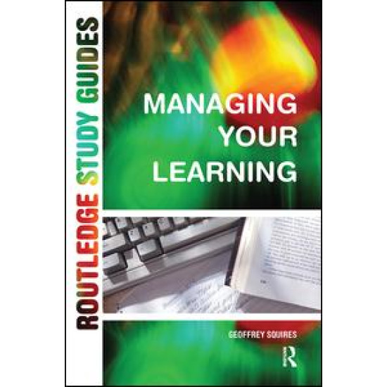 Managing Your Learning