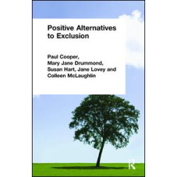 Positive Alternatives to Exclusion Positive Alternatives to Exclusion