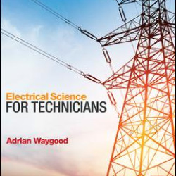 Electrical Science for Technicians