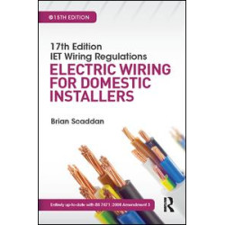 IET Wiring Regulations: Electric Wiring for Domestic Installers, 15th ed