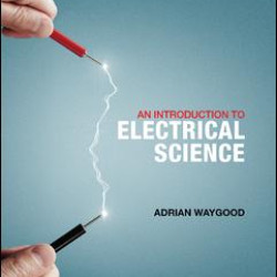 An Introduction to Electrical Science