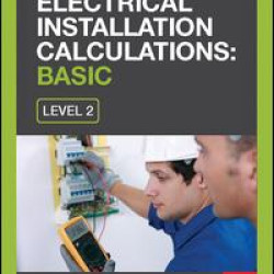 Electrical Installation Calculations: Basic, 9th ed