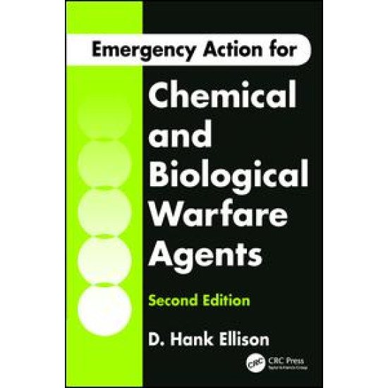 Emergency Action for Chemical and Biological Warfare Agents